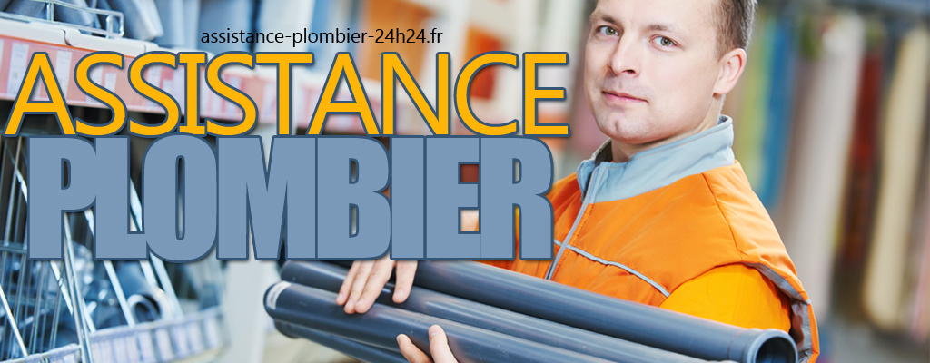 Assistance plombier 24h24